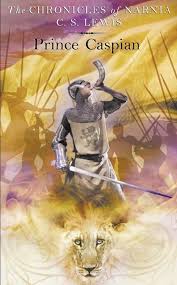 Prince Caspian  (The Chronicles Of Narnia Book #4)