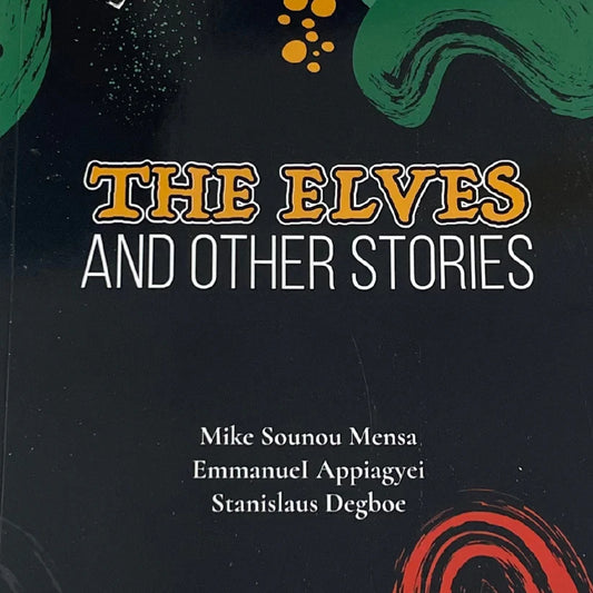 The Elves And Other Stories