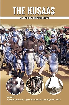 The Kusaas: An Indigenous Perspective