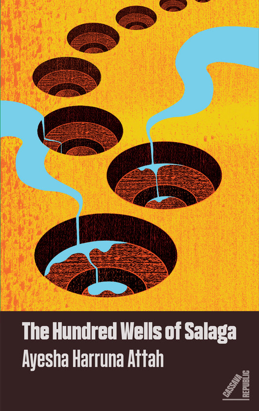 The Hundred Wells of Salaga-City Reads Bookstore