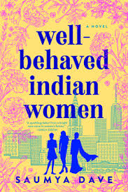 Well Behaved Indian Women