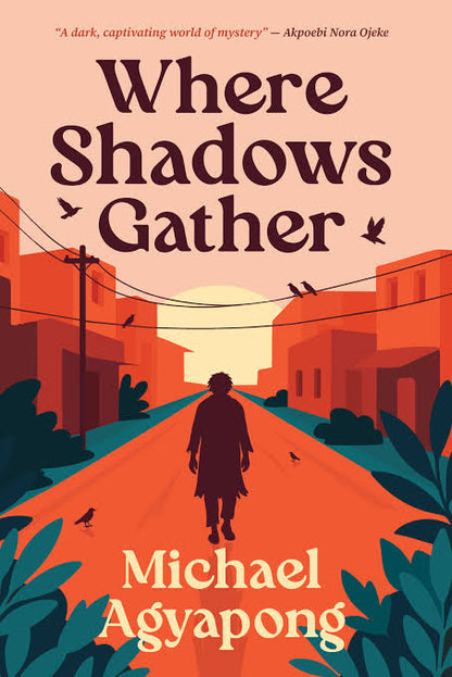 Where Shadows Gather (Pre-order)