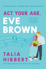 Act your Age, Eve Brown (Brown Sisters #3)-City Reads Bookstore